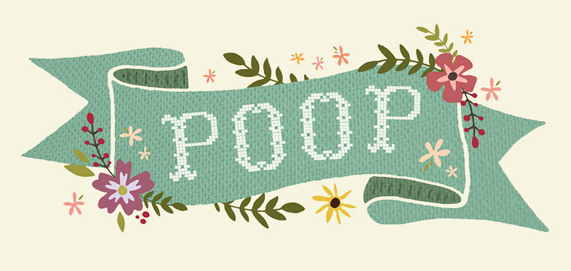 Home Is… Hand-lettered Poster “Poop” Close Up