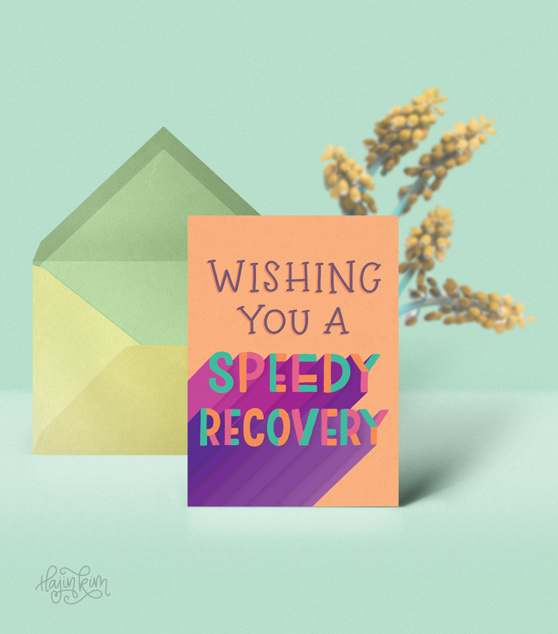 Designer Greetings Wishing You a Speedy Recovery Front Hajin Kim